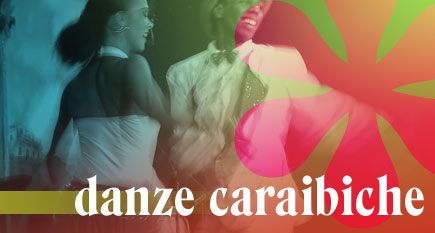 Danze Caraibiche